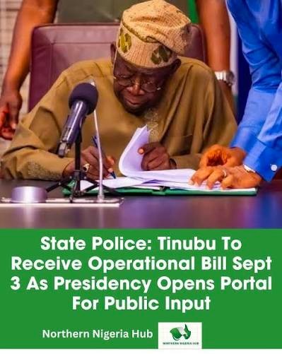 Tinubu to review state police bill Sept 3￼
